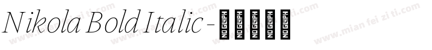Nikola Bold Italic字体转换